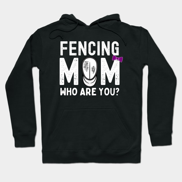 Fencing Mom Funny Hoodie by footballomatic